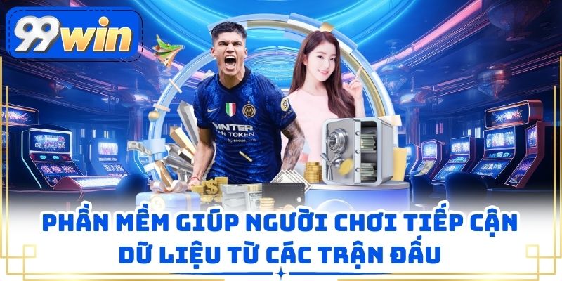 Phần mềm giúp người chơi tiếp cận dữ liệu từ các trận đấu